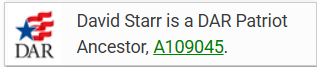 Screenshot stating David Starr is a Daughter's of the Republic Patriot Ancestor A109045